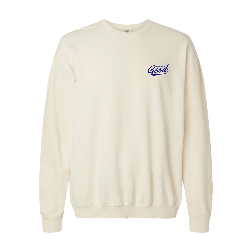 For He is GOOD Lightweight Crewneck - Ivory
