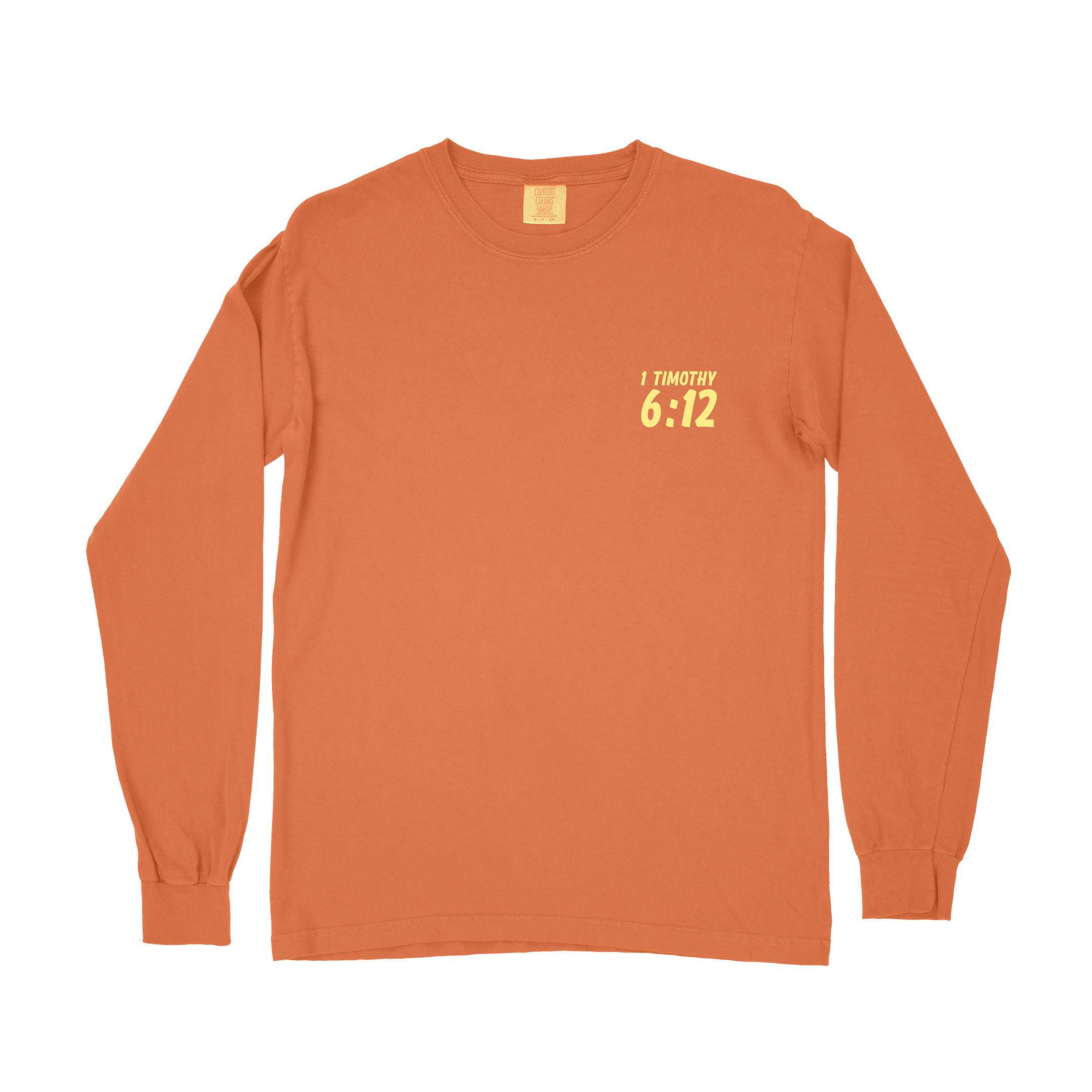 Fight the GOOD Fight of Faith Long Sleeve Tee - Burnt Orange