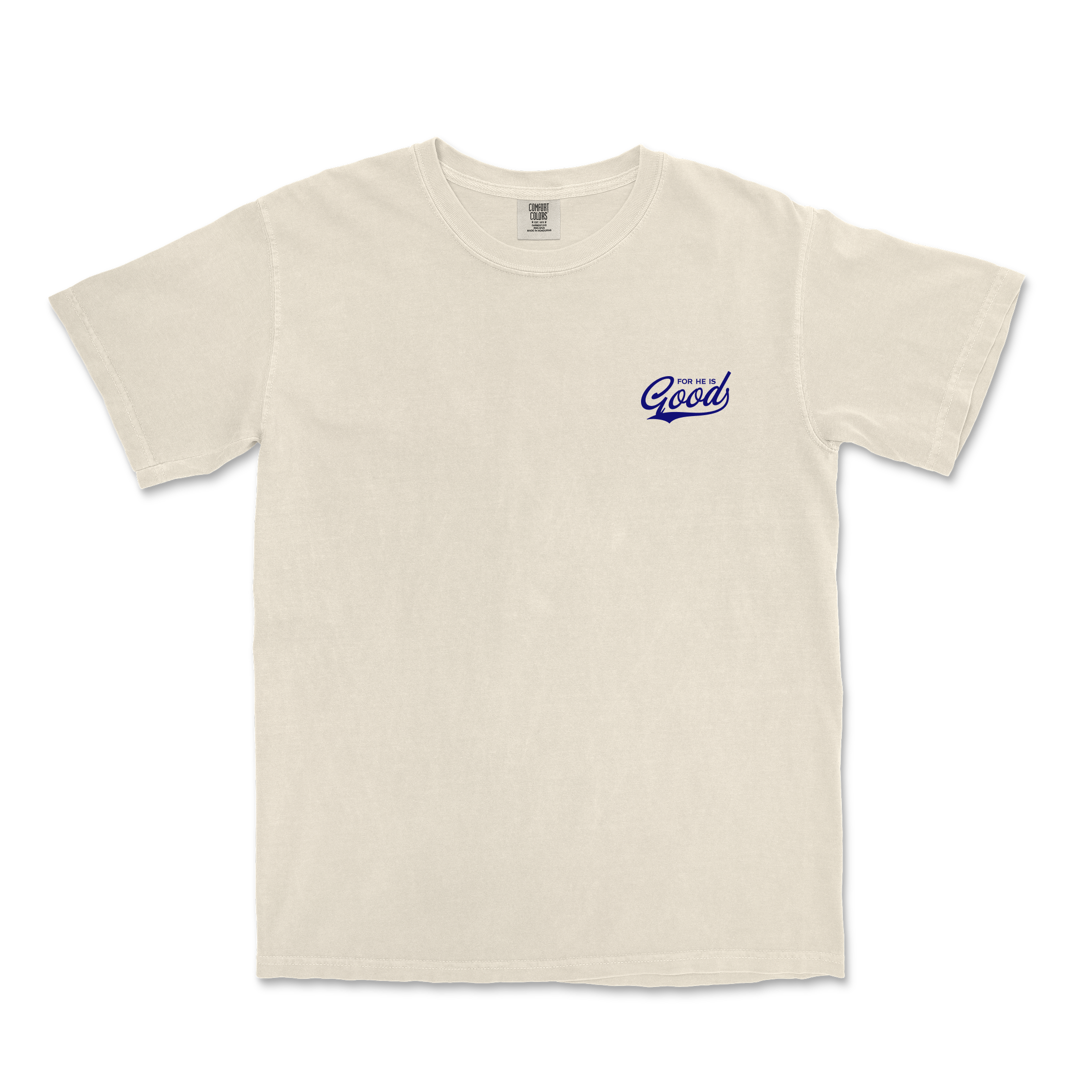 For He is GOOD Tee - Ivory
