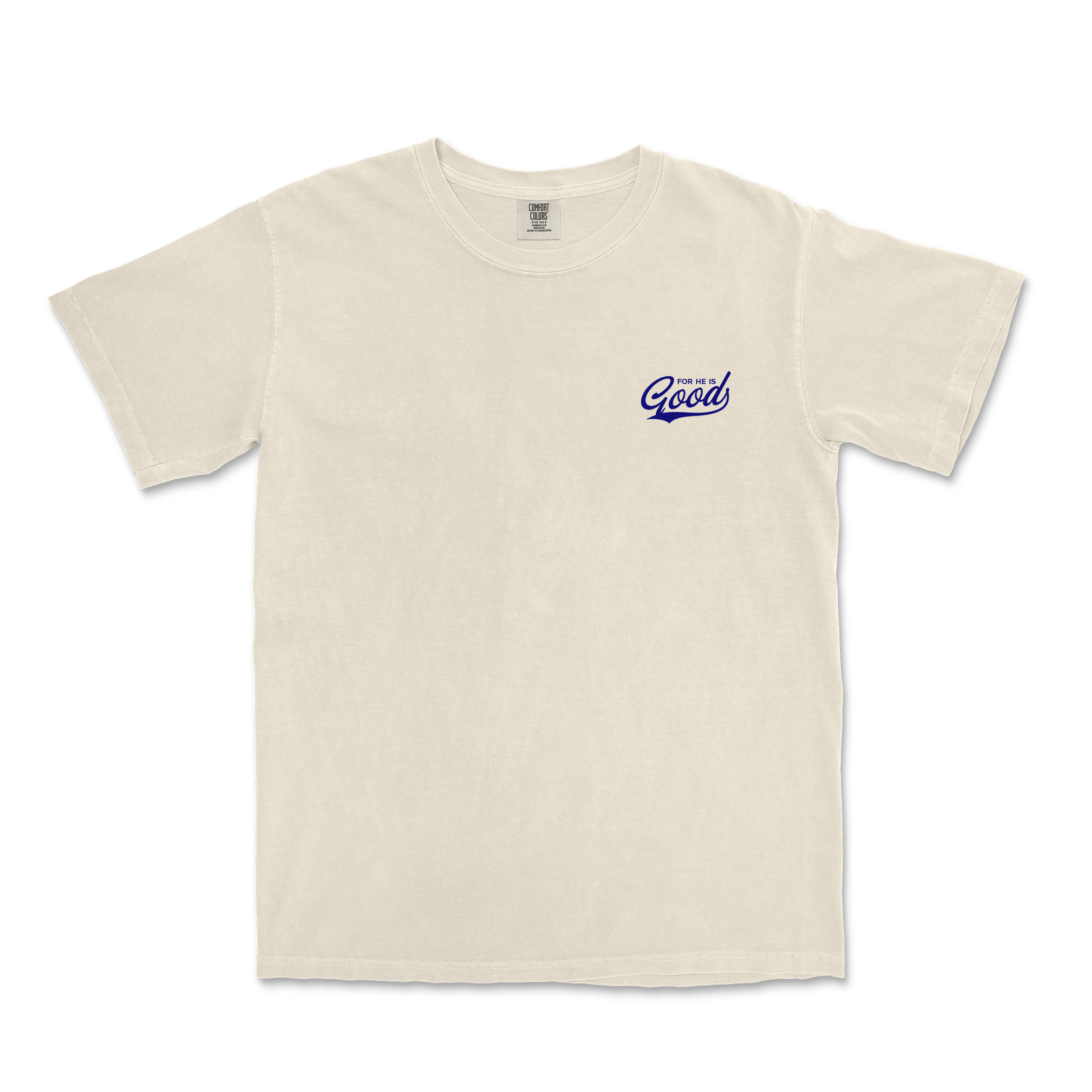 For He is GOOD Tee - Ivory