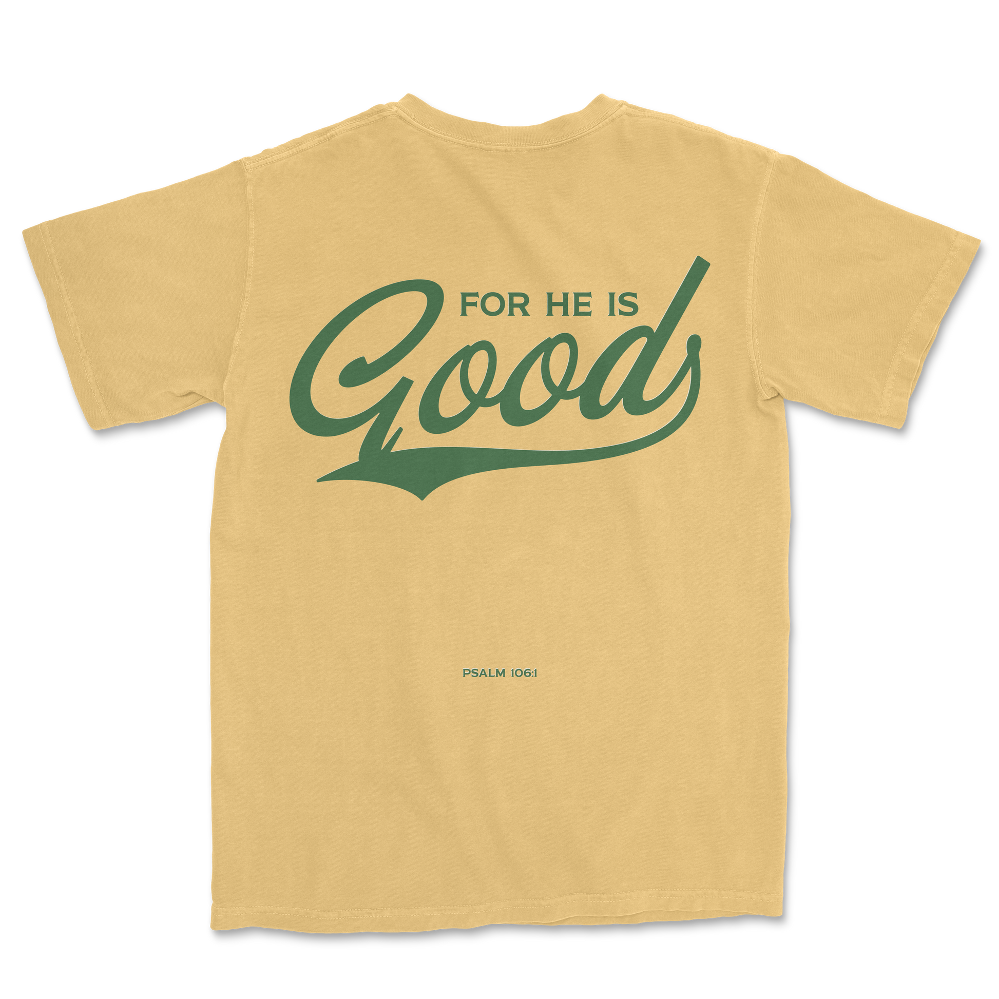 For He is GOOD Tee - Mustard