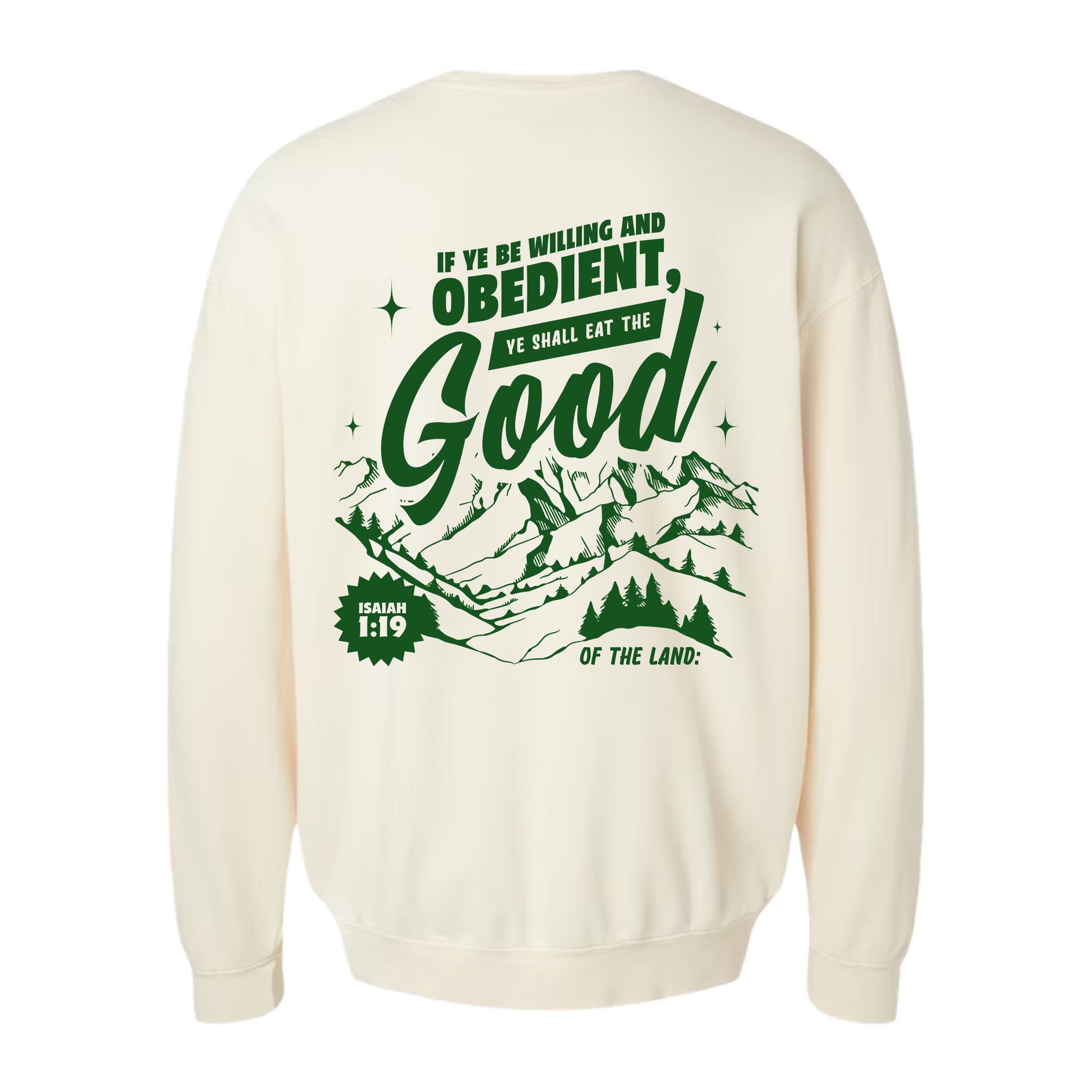 Eat the GOOD of the Land Lightweight Crewneck - Ivory