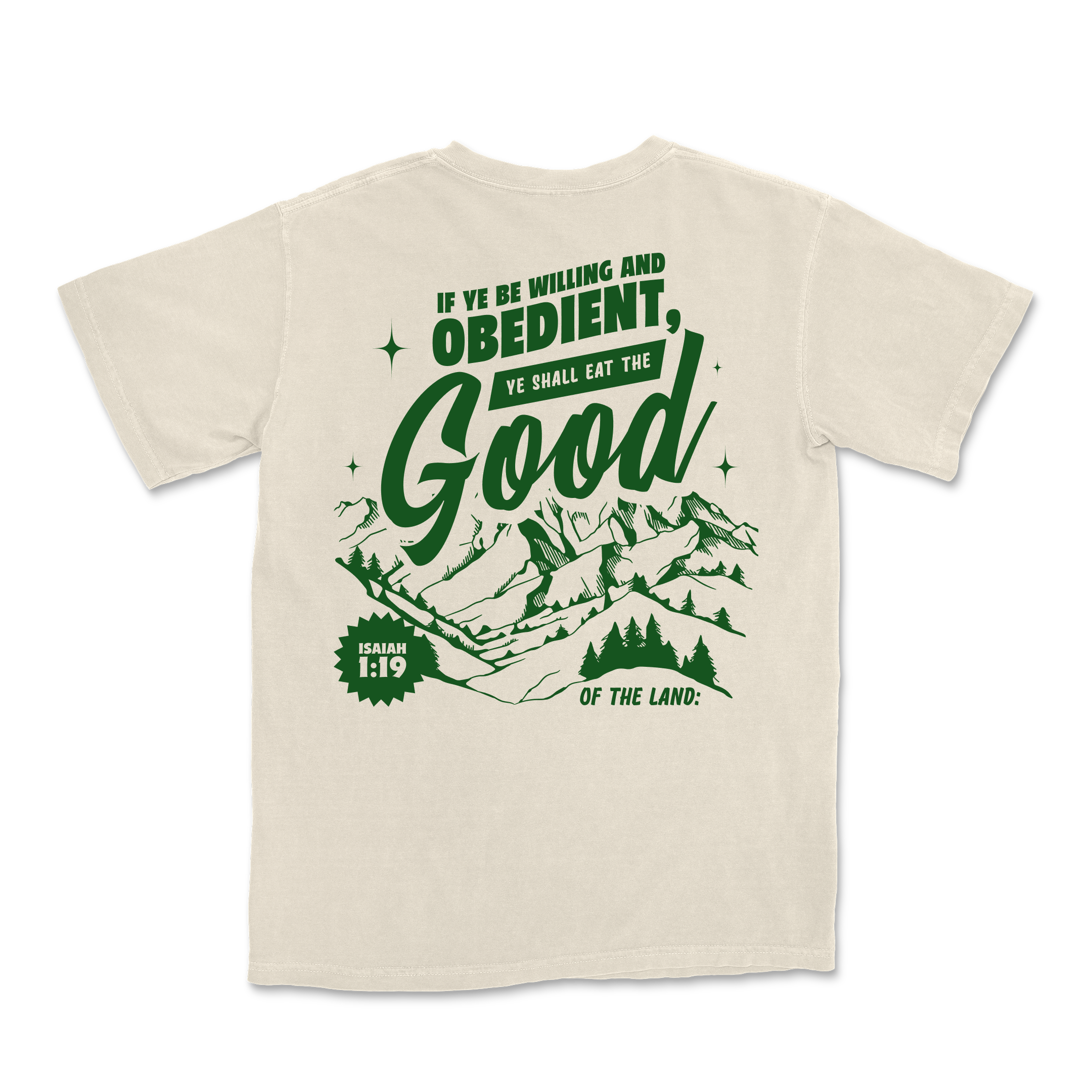 Eat the GOOD of the Land Tee - Ivory