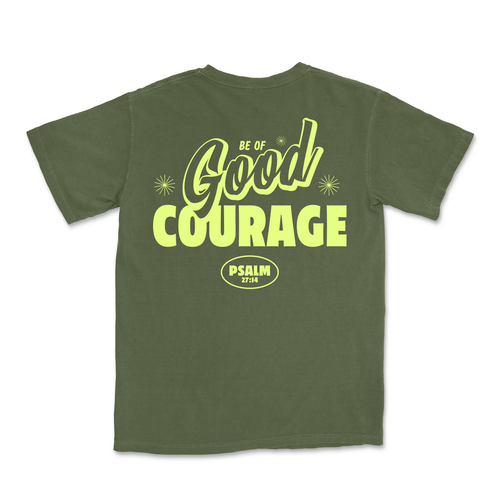 Be of GOOD Courage Tee - Hemp