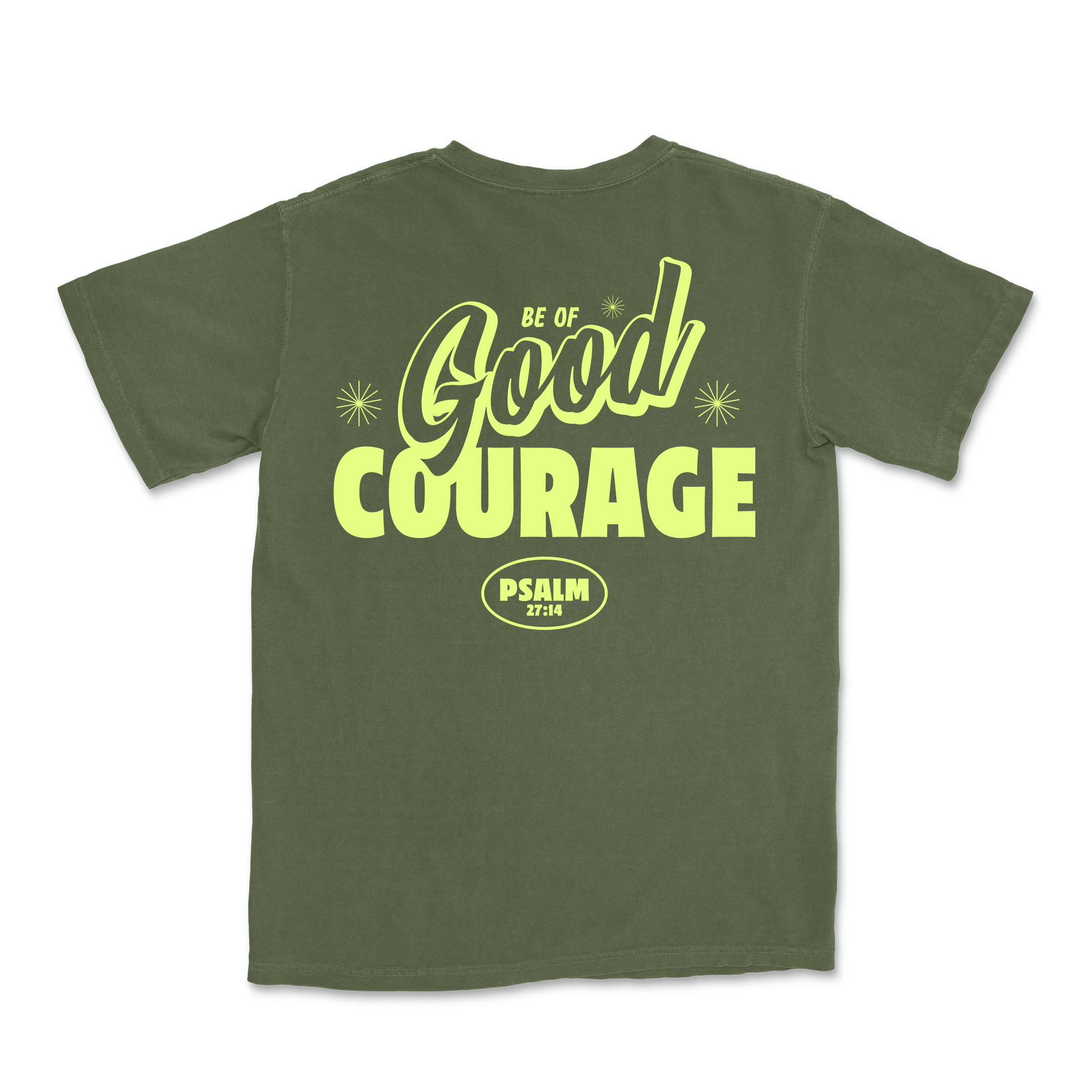 Be of GOOD Courage Tee - Hemp