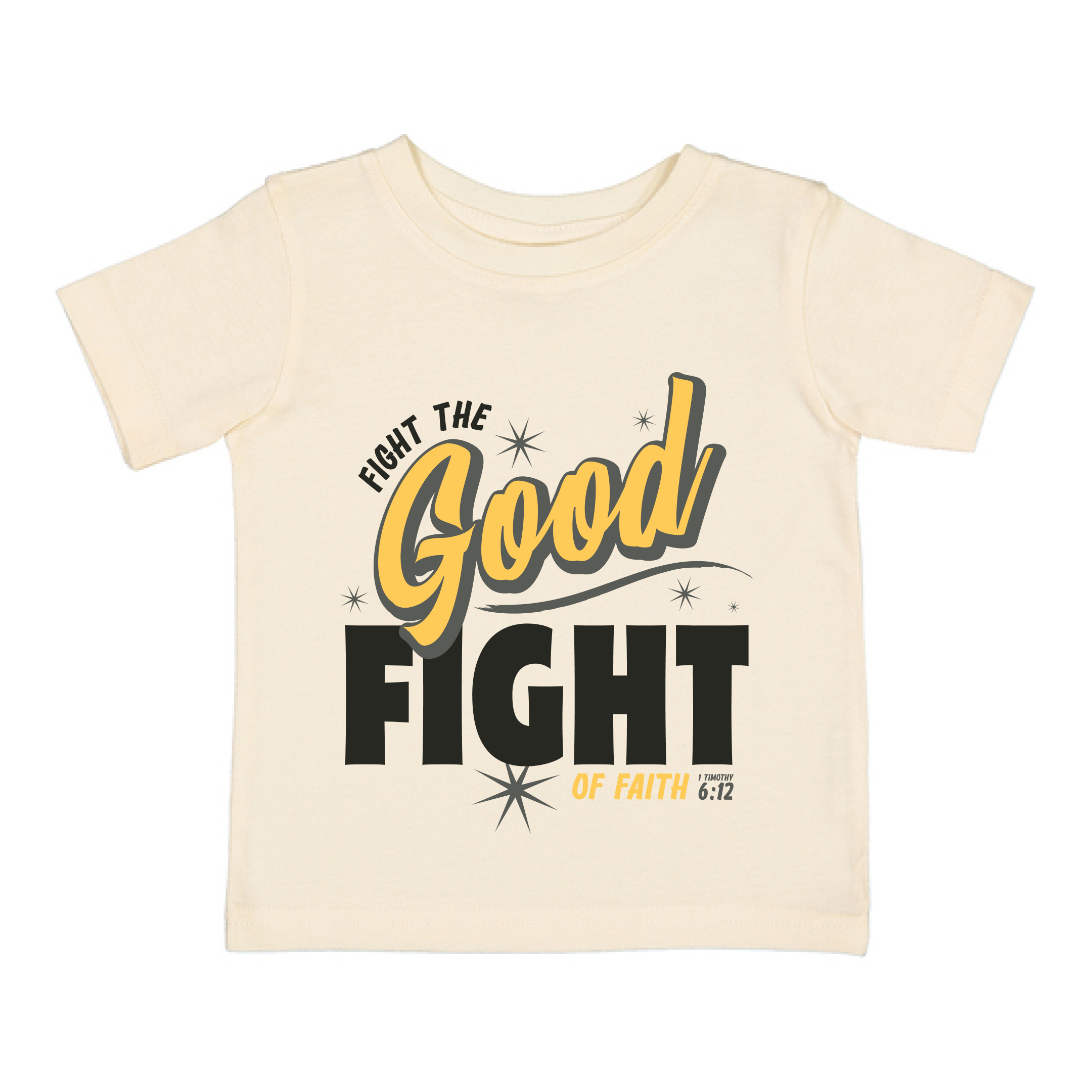 Fight the GOOD Fight of Faith Infant Fine Jersey Tee - Ivory