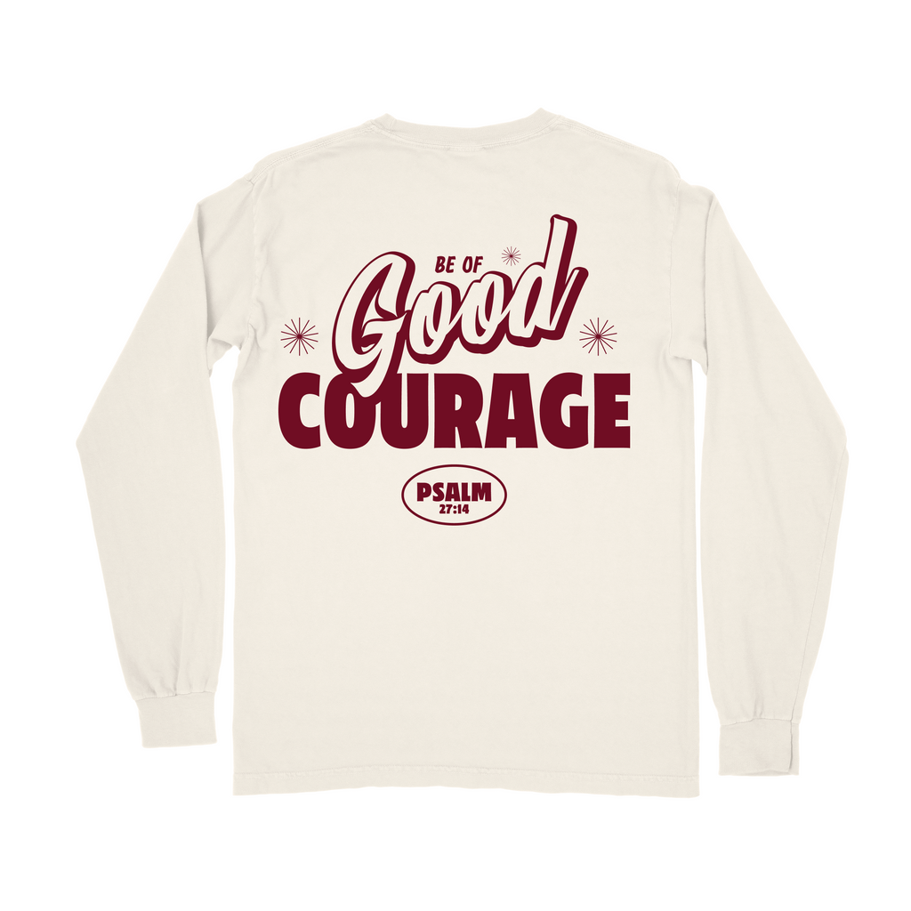 Be of GOOD Courage Long Sleeve Tee - Ivory