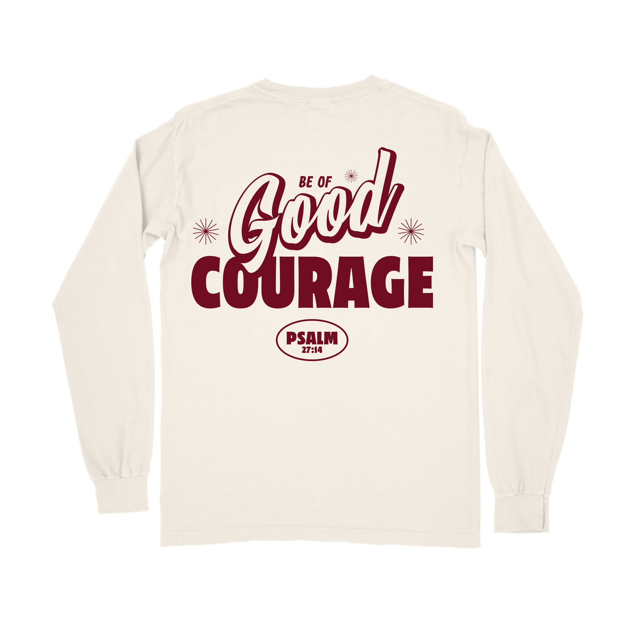 Be of GOOD Courage Long Sleeve Tee - Ivory