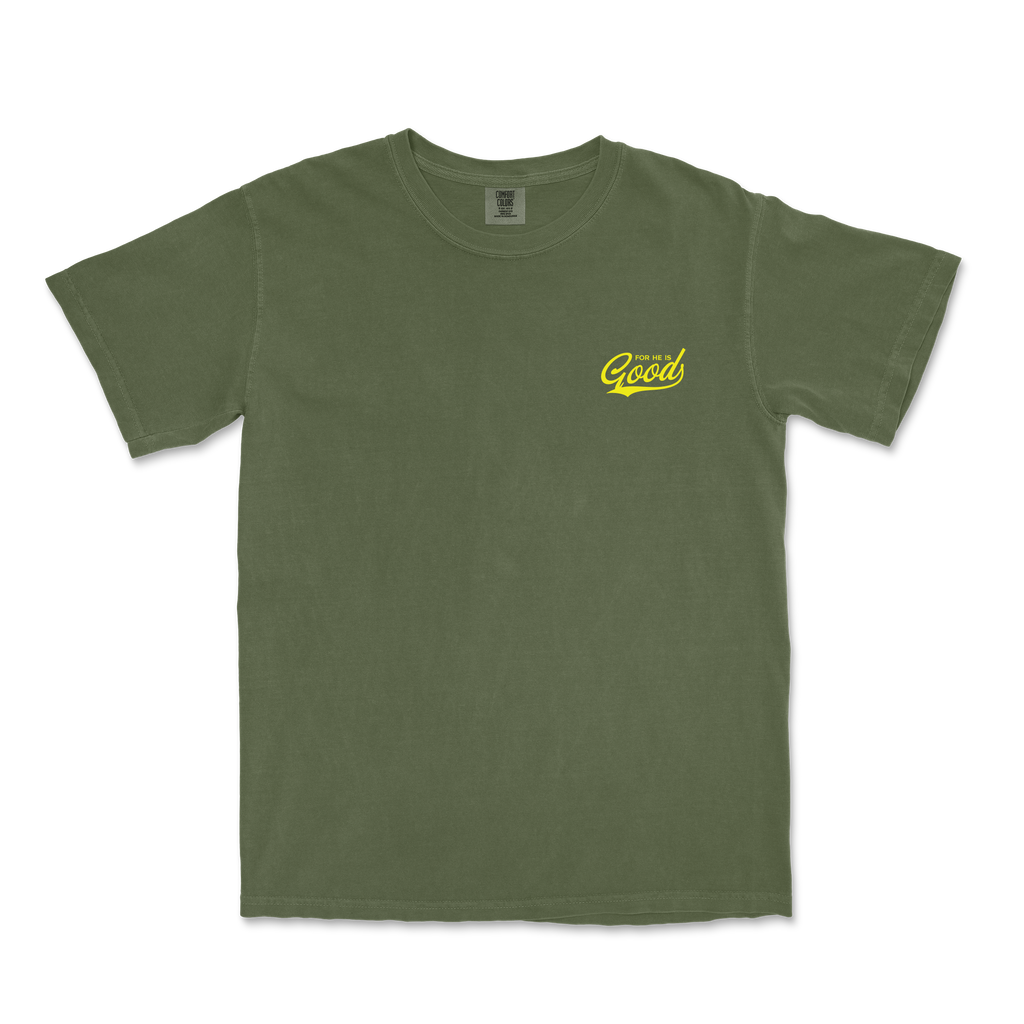 For He is GOOD Tee - Hemp