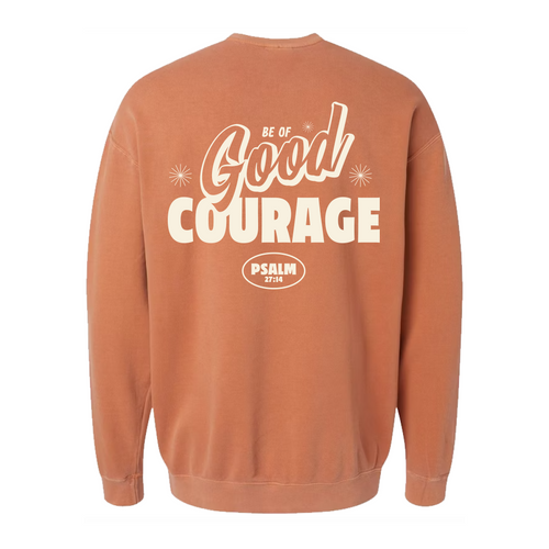 Be of GOOD Courage Crewneck - Yam