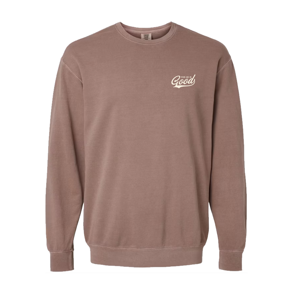 For He is GOOD Crewneck - Espresso