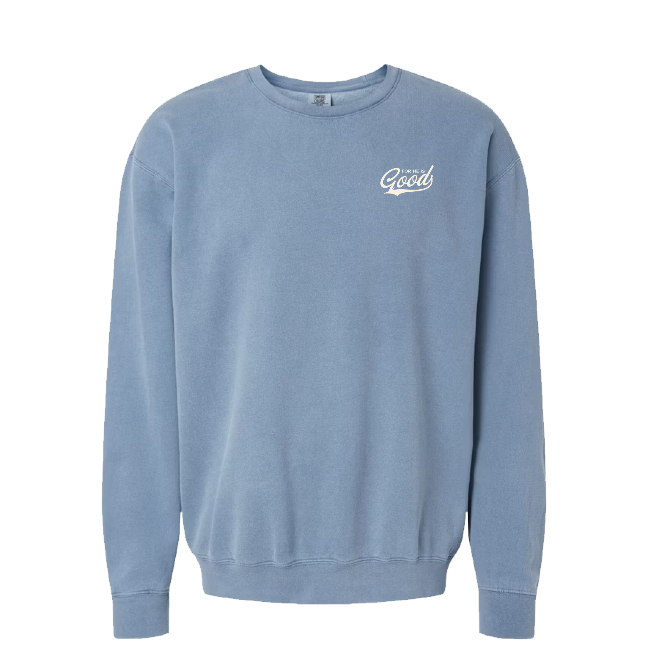 For He is GOOD Crewneck - Blue Jean