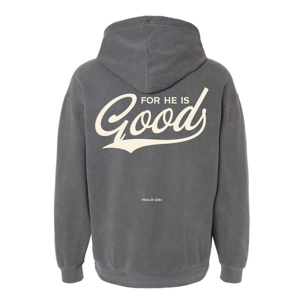 For He is GOOD Lightweight Hoodie - Pepper