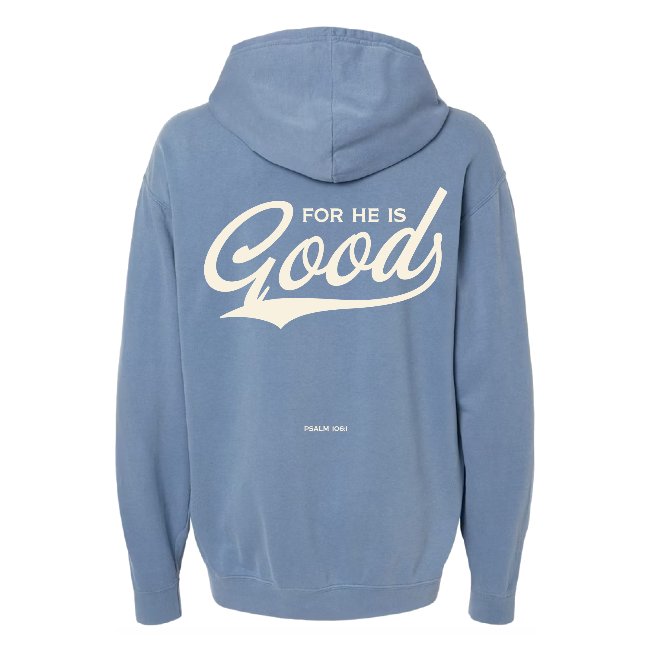 For He is GOOD Lightweight Hoodie - Blue Jean