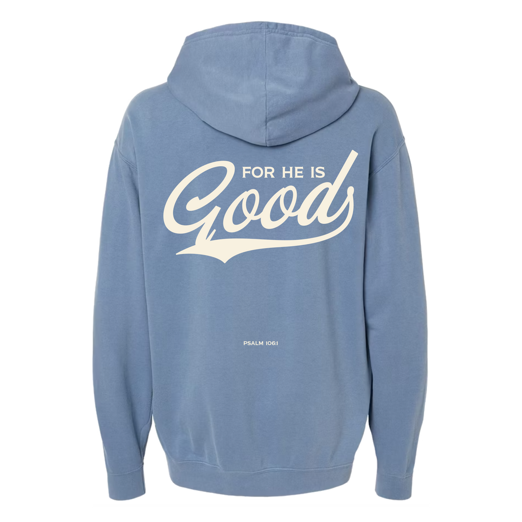 For He is GOOD Lightweight Hoodie - Blue Jean