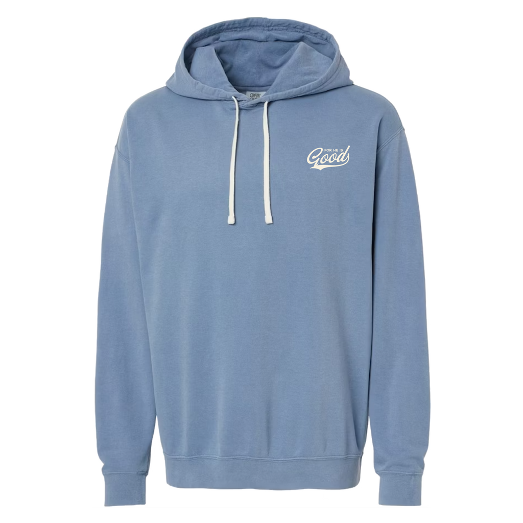 For He is GOOD Lightweight Hoodie - Blue Jean