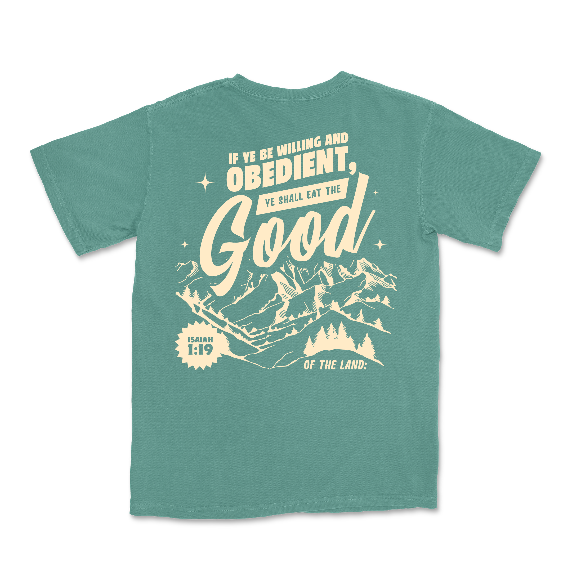 Eat the GOOD of the Land Tee - Light Green