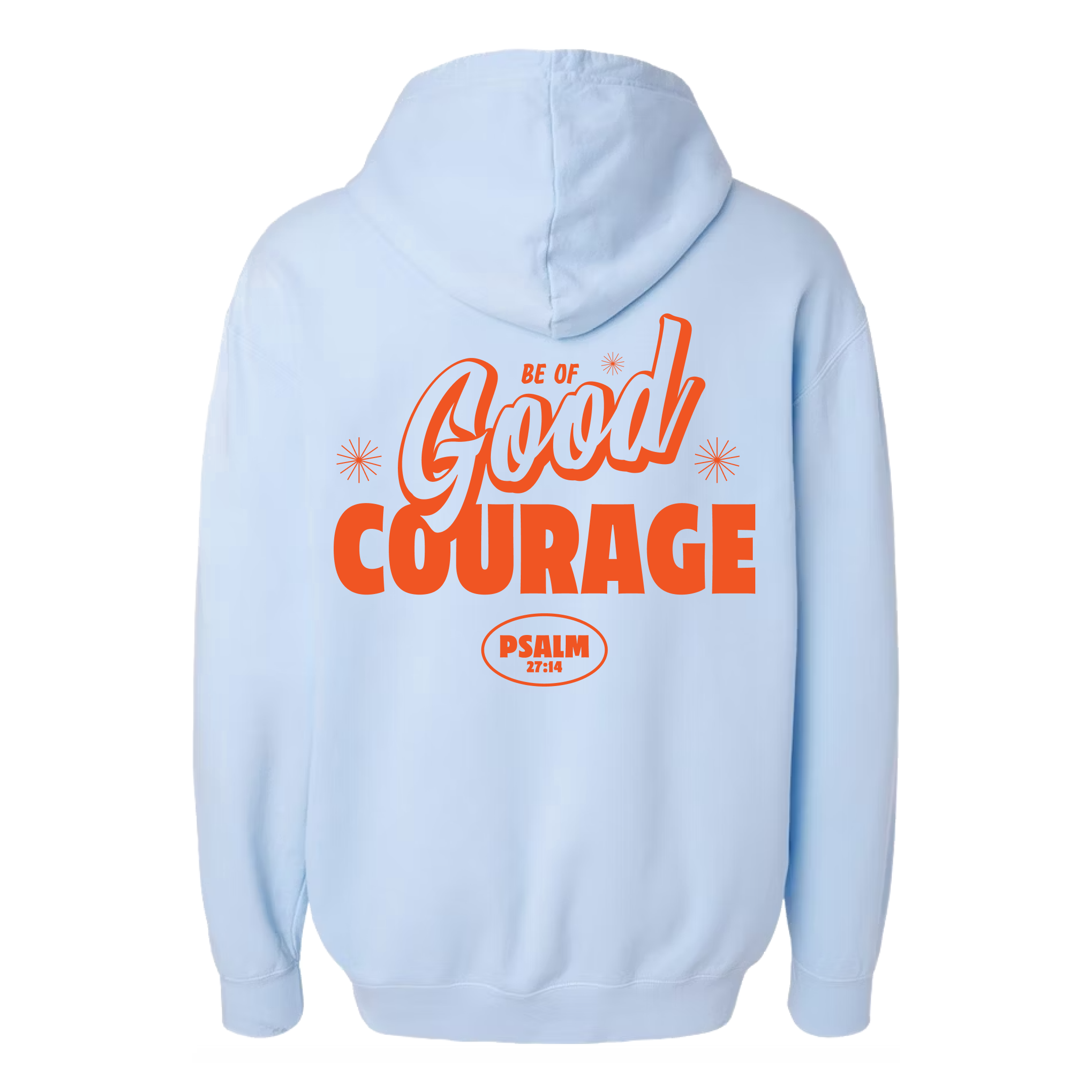 Be of GOOD Courage Lightweight Hoodie - Hydrangea