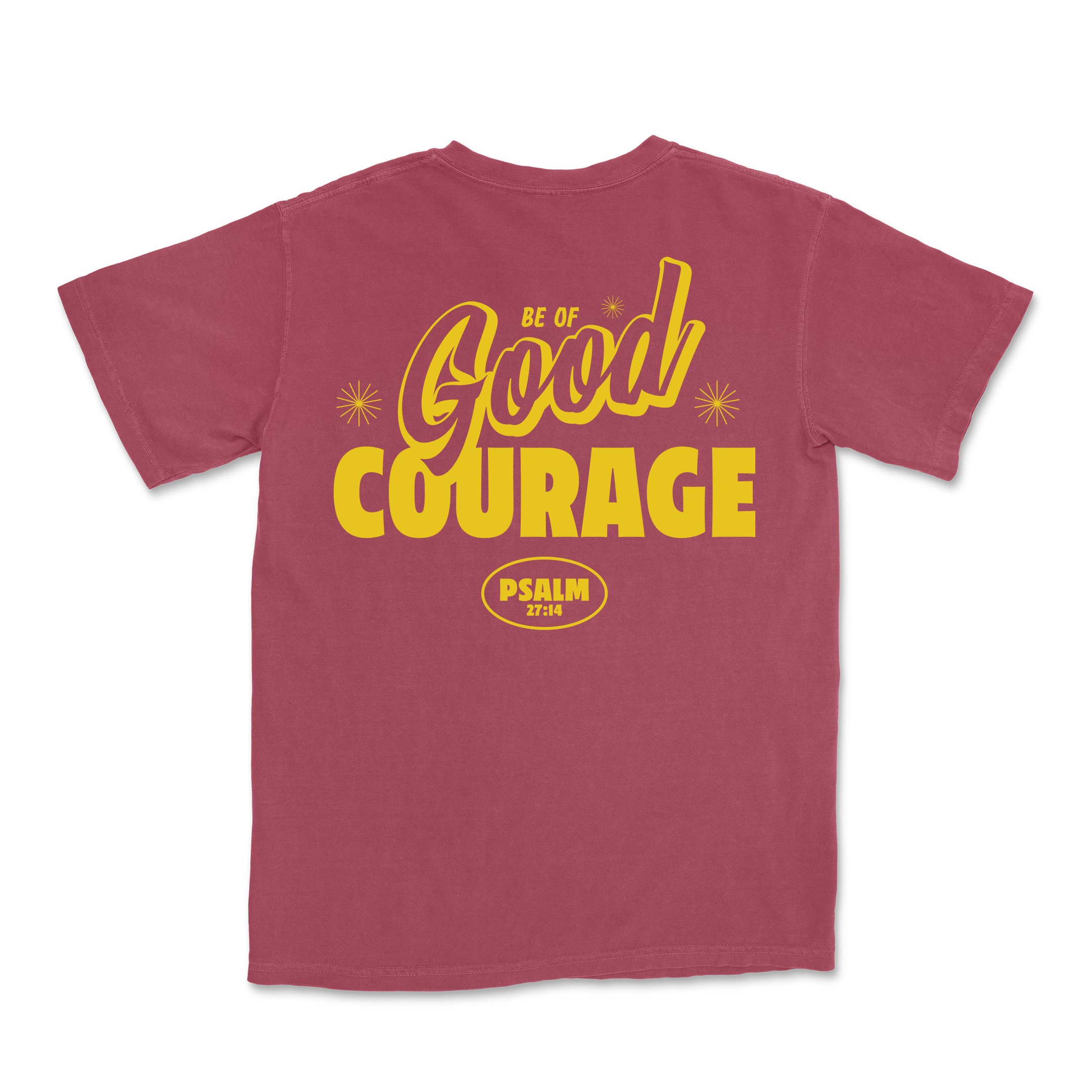 Be of GOOD Courage Tee - Brick