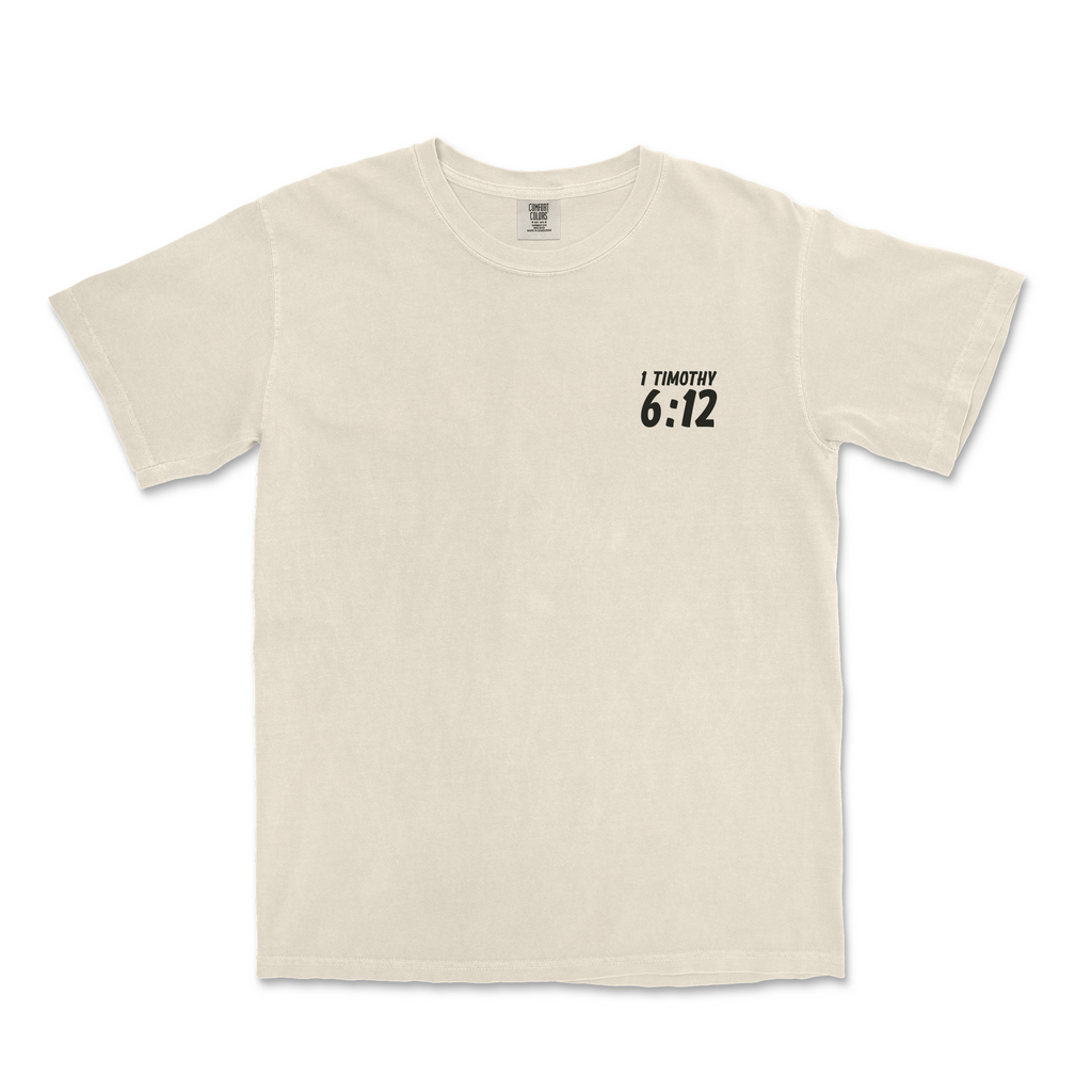 Fight the GOOD Fight of Faith Tee - Ivory